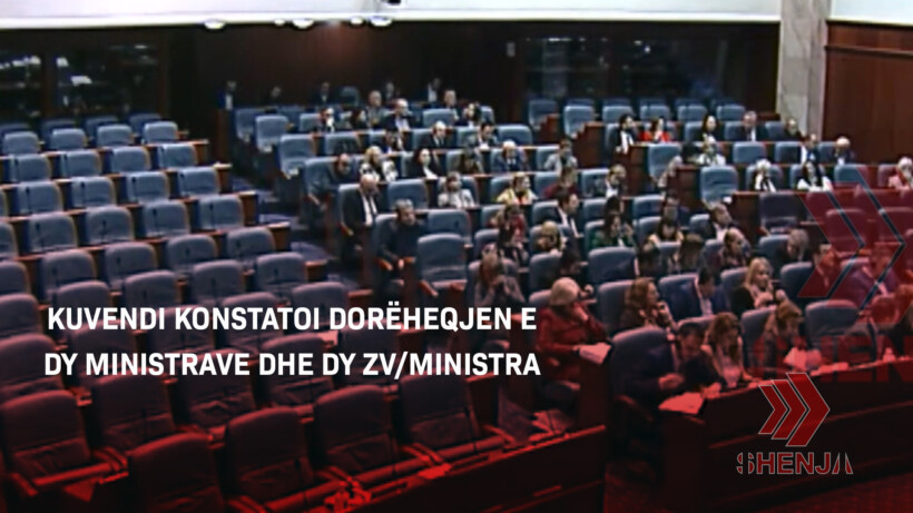 (VIDEO) Kuvendi konstatoi dorëheqjen e dy ministrave dhe dy zv/ministra