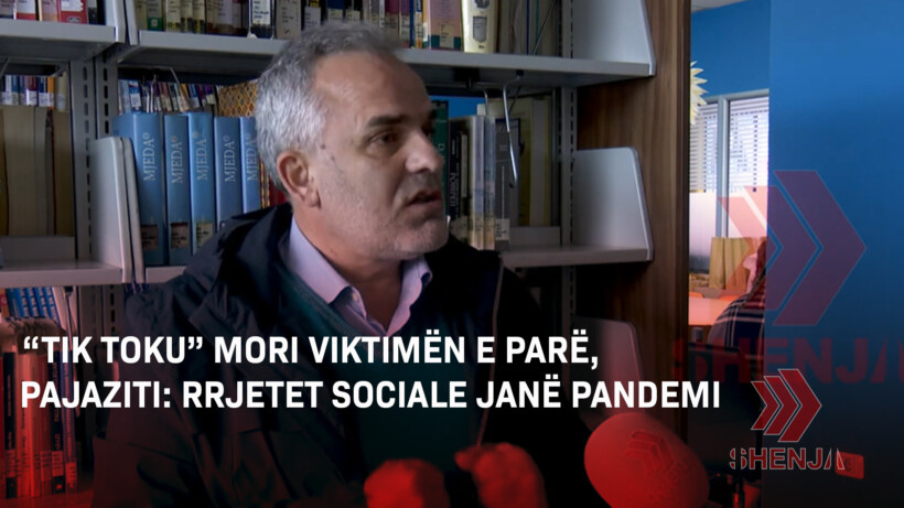 (VIDEO) “Tik Toku” mori viktimën e parë, Pajaziti: Rrjetet sociale janë sëmundje