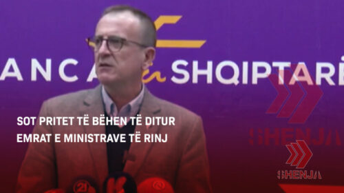 (VIDEO) Sot pritet të bëhen të ditur emrat e ministrave të rinj