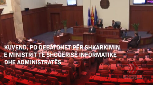 (VIDEO) Kuvend, po debatohet për shkarkimin e ministrit të Shoqërisë Informatike dhe Administratës