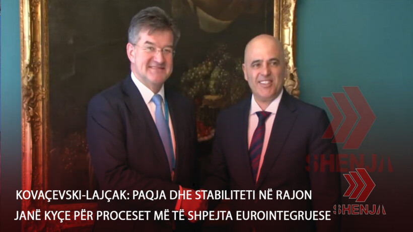 (VIDEO) Kovaçevski-Lajçak: Paqja dhe stabiliteti në rajon janë kyçe për proceset më të shpejta eurointegruese