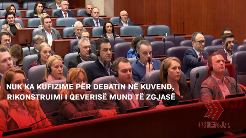 (VIDEO) Nuk ka kufizime për debatin në Kuvend, rikonstruimi i Qeverisë mund të zgjasë