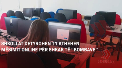 Shkollat detyrohen t’i kthehen mësimit online për shkak të “bombave”