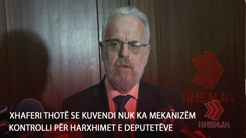 (VIDEO) Xhaferi thotë se Kuvendi nuk ka mekanizëm kontrolli për harxhimet e deputetëve