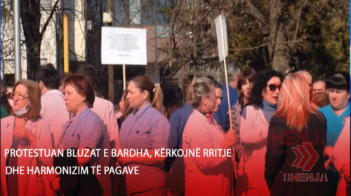 (VIDEO) Protestuan bluzat e bardha, kërkojnë rritje dhe harmonizim të pagave