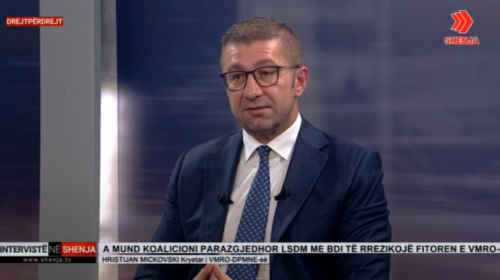 Mickoski: Jam evropian më i madh se Von der Layen por duhet patur principe!