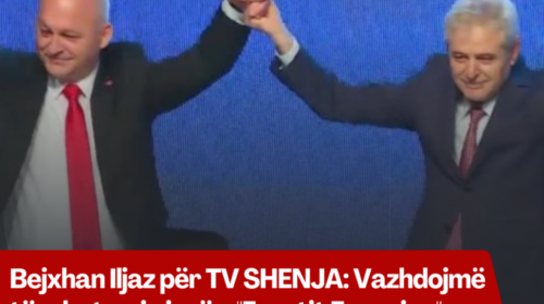 Bejxhan Iljaz për TV SHENJA: Vazhdojmë të mbetemi pjesë e “Frontit Europian”