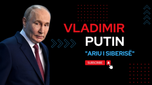 ‘Bota në fokus’: Kush është Vladimir Putin?