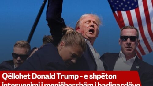 Qëllohet Donald Trump – e shpëton intervenimi i menjëhershëm i badigardëve!