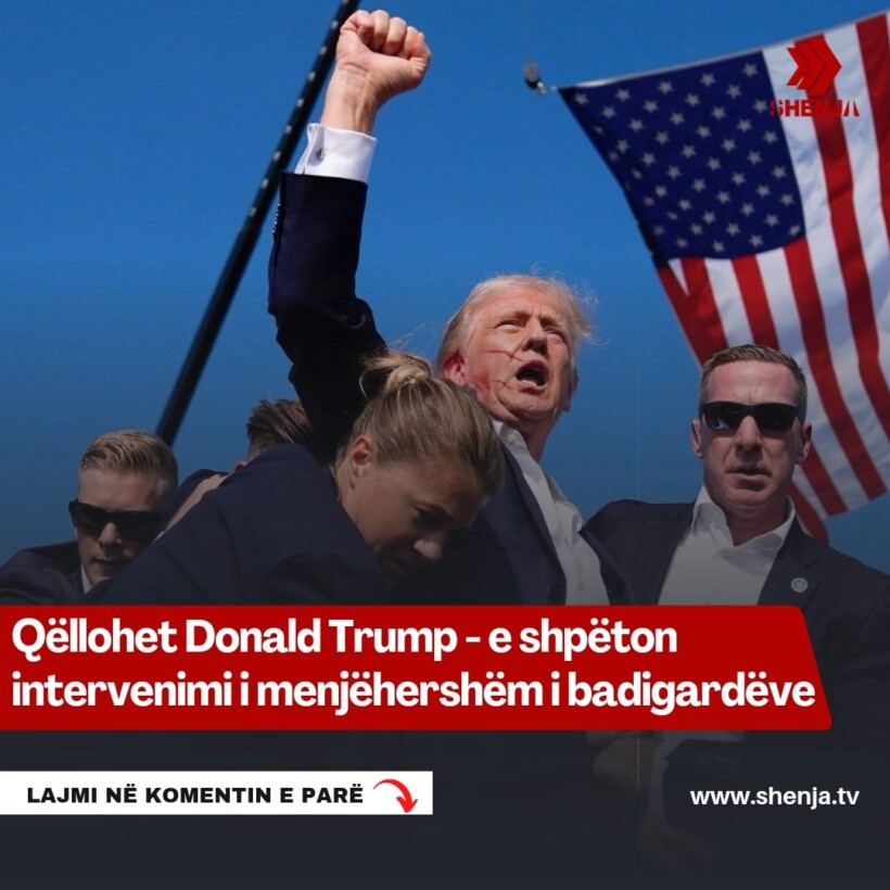 Qëllohet Donald Trump – e shpëton intervenimi i menjëhershëm i badigardëve!