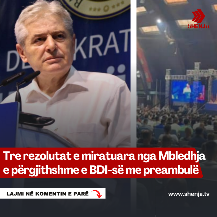 Tre rezolutat e miratuara nga Mbledhja e përgjithshme e BDI-së me preambulë