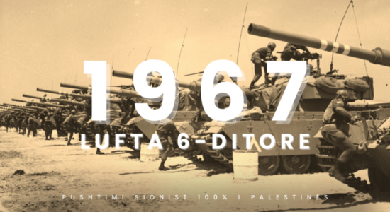 ‘Bota në fokus’: Lufta e 1967-ës dhe pushtimi i plotë sionist i Palestinës