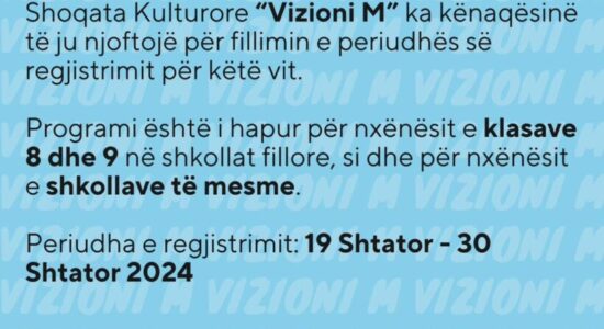 Shoqata Kulturore “Vizioni M” shpall regjistrimin për nxënësit në programe të ndryshme