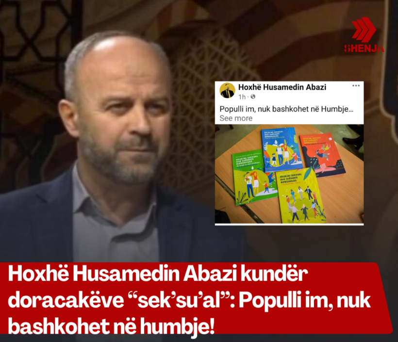 Hoxhë Husamedin Abazi kundër doracakëve “sek’su’al”: Populli im, nuk bashkohet në humbje!