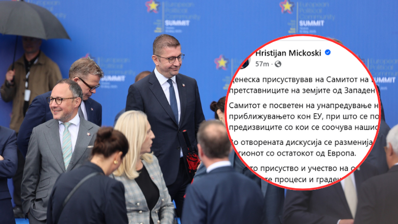 Merr pjesë në Samit, por nuk e përmend askund Tiranën – has në reagim postimi i Mickoskit