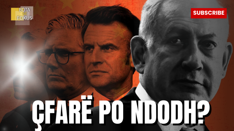 BOTA NË FOKUS | Izraeli po humb mbështetjen ndërkombëtare?
