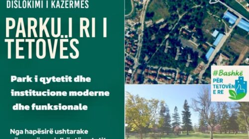 Bajram Rexhepi me projekt të ri për qytetin e Tetovës – dislokimi i Kazermës dhe tranformimi i saj në Park të Ri