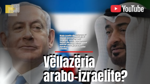 BOTA NË FOKUS | Emiratet dhe Izraeli, vllezëria kriminale