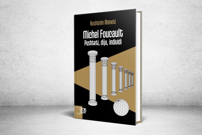 Logos-A para lexuesve sjell botimin më të ri filozofik me titull “Michel Foucault – Pushteti, Dija, Individi” nga autori Kushtrim Ahmeti