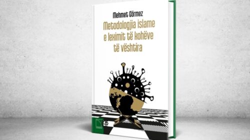 Logos-A sjell botimin e ri “Metodologjia islame e leximit të kohëve të vështira” të mendimtarit turk Mehmet Görmez