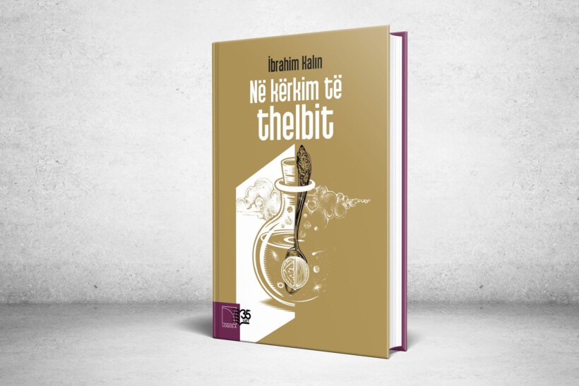 Logos-A botoi librin “Në kërkim të thelbit” të mendimtarit turk, Ibrahim Kallën