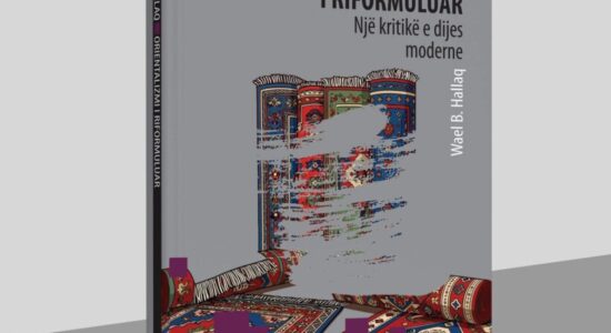 Logos-A nxori në dritën e botimit librin “Orientalizmi i Riformuluar: një kritikë e dijes moderne” të autorit amerikano-palestinez Wael Hallaq