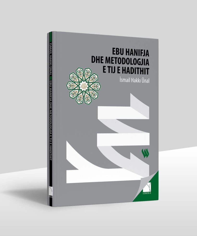 Logos-A ka botuar librin “Ebu Hanifja dhe metodologjia e tij e hadithit” të autorit İsmail H. Unal