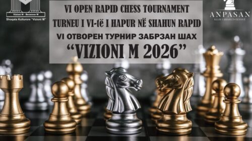 Turneu ndërkombëtar i shahut “Anpasan”dhe “Vizioni M” mbahet më 21 qershor në Kodrën e Diellit