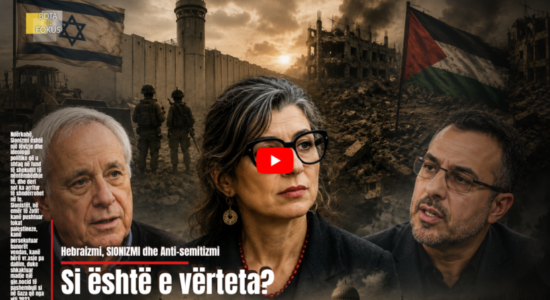 BOTA NË FOKUS | Judaizmi, Sionizmi dhe anti-semitizmi