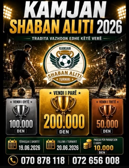 Kamjani gati për turnirin tradicional  Shaban Aliti 2026 