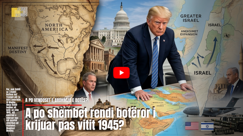 BOTA NË FOKUS | “Manifest Destiny”: Një ide 180-vjeçare që ende drejton politikën amerikane